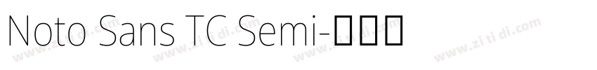 Noto Sans TC Semi字体转换
